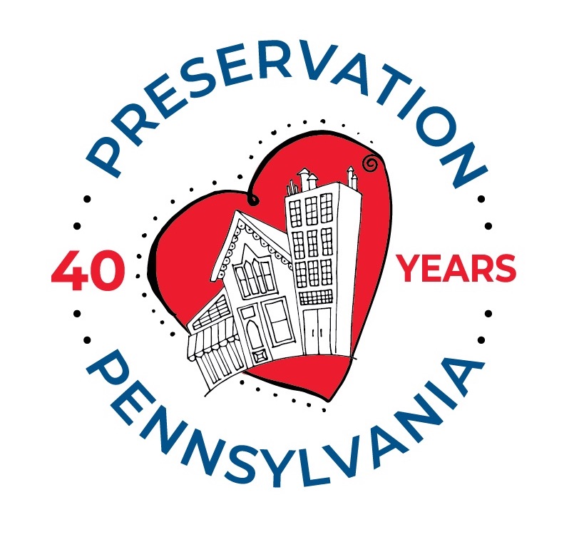 Preservation Pennsylvania's 40th Anniversary